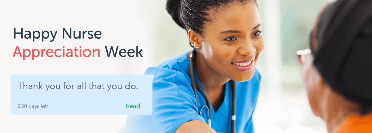 Wishing everyone a Happy Nurse Appreciation Week!