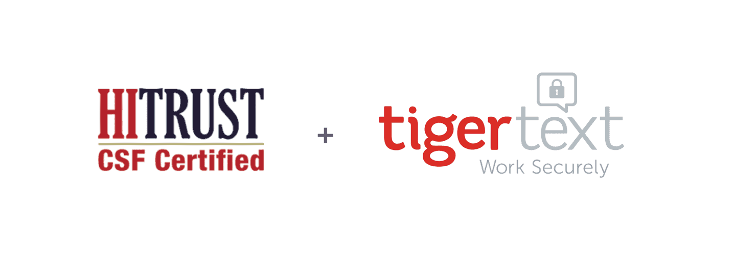 TigerText Earns Prestigious HITRUST CSF Certification