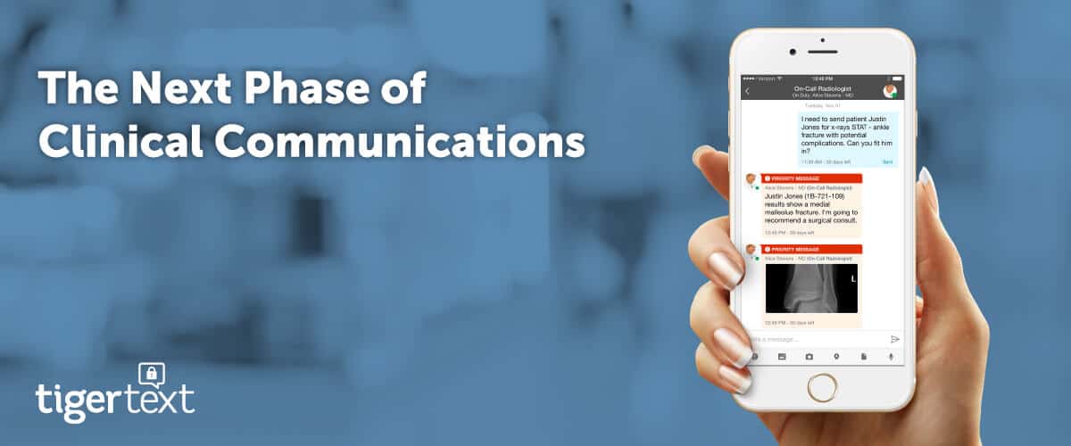 The next phase of clinical communication has arrived