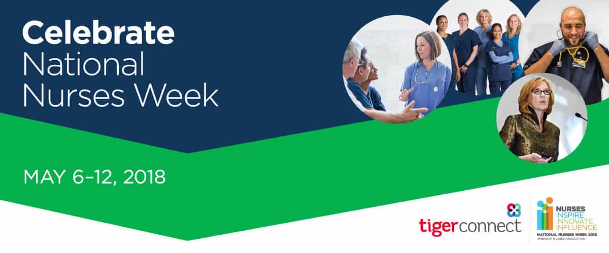 Happy Nurses Week From TigerConnect