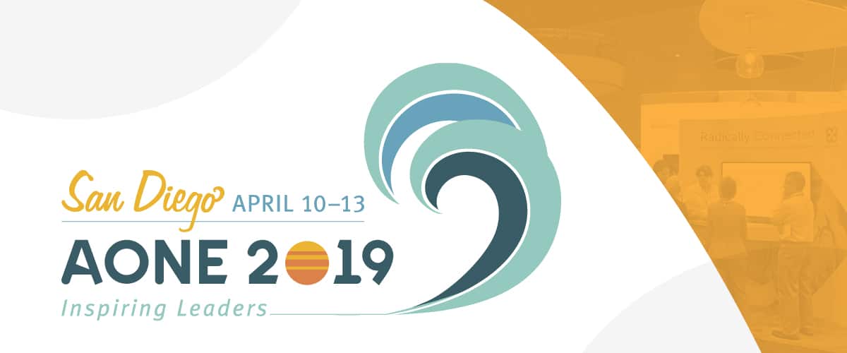 Top 4 Sessions to Attend at the American Organization of Nurse Executives (AONE)